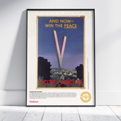 1945 “And Now Win the Peace” A3 Print