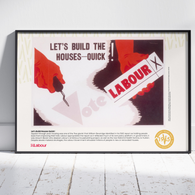 1945 “Let’s Build the Houses Quick” A3 Print